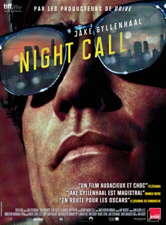 Night Call de Dan Gilroy (2014)